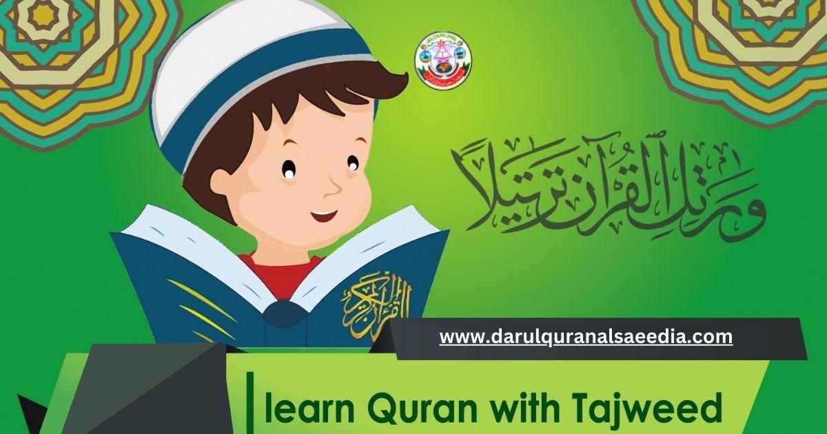 Learn Quran With Tajweed Unlocking The Beauty Of Best Quranic