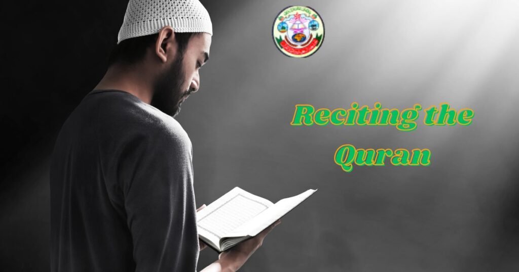 Reciting the Quran