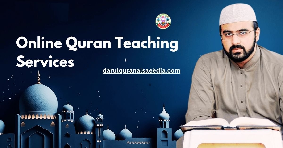 Online Quran Teaching Services