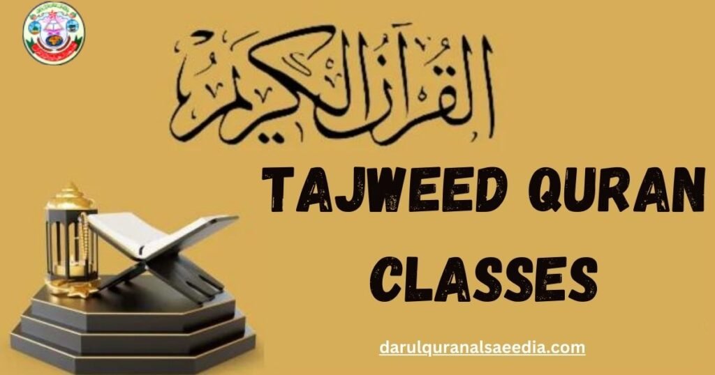 Tajweed Quran Classes