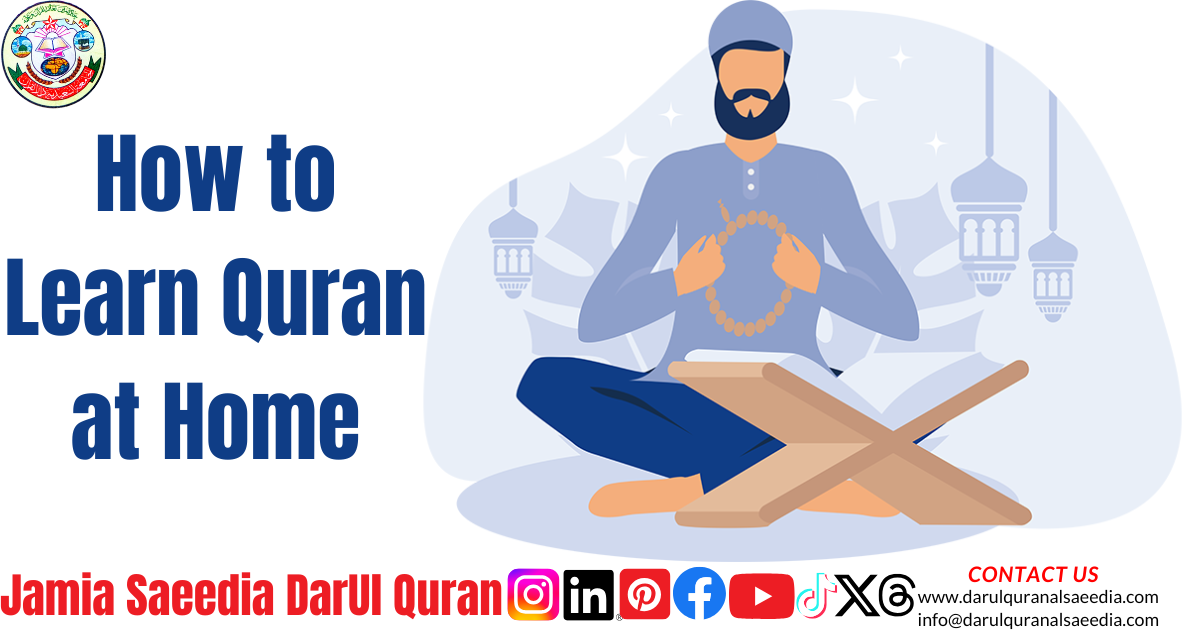 How to Learn Quran at Home