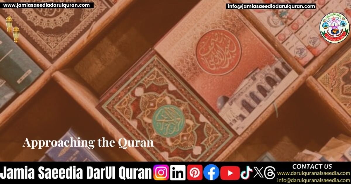 Approaching the Quran