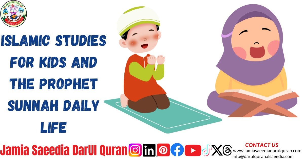 Islamic Studies For Kids And The