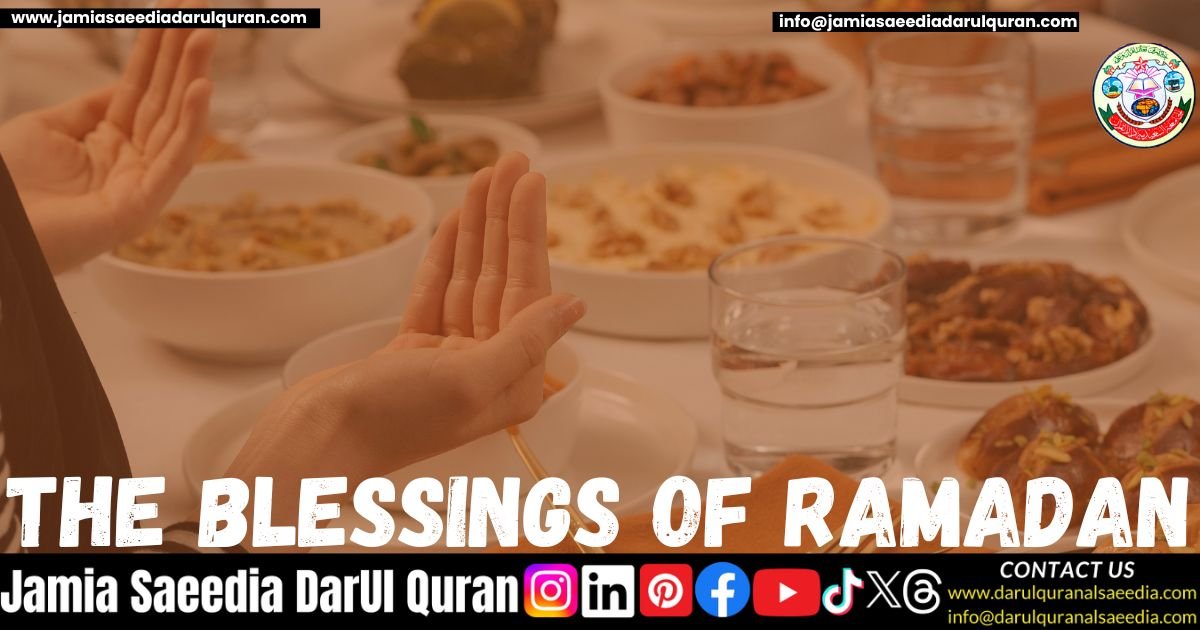 The Blessings of Ramadan