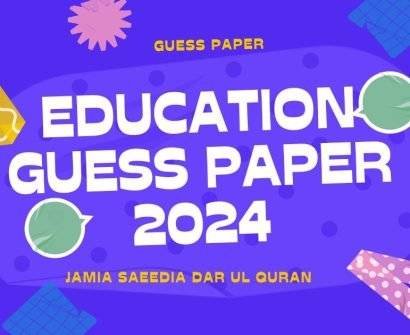 10th Class Education Guess Paper 2024