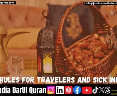 Fasting Rules for Travelers and Sick Individuals