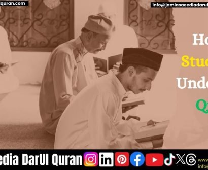 How to Study And Understand The Quran