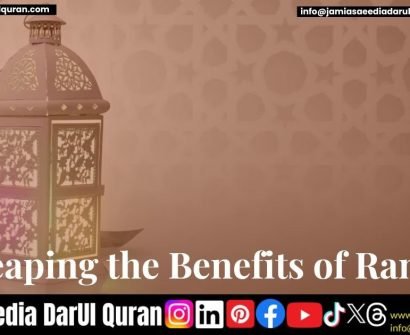 Reaping the Benefits of Ramadan