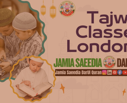 Tajweed Classes in London UK