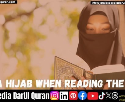 Wear a Hijab When Reading the Quran