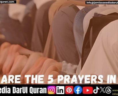 What Are the 5 Prayers in Islam